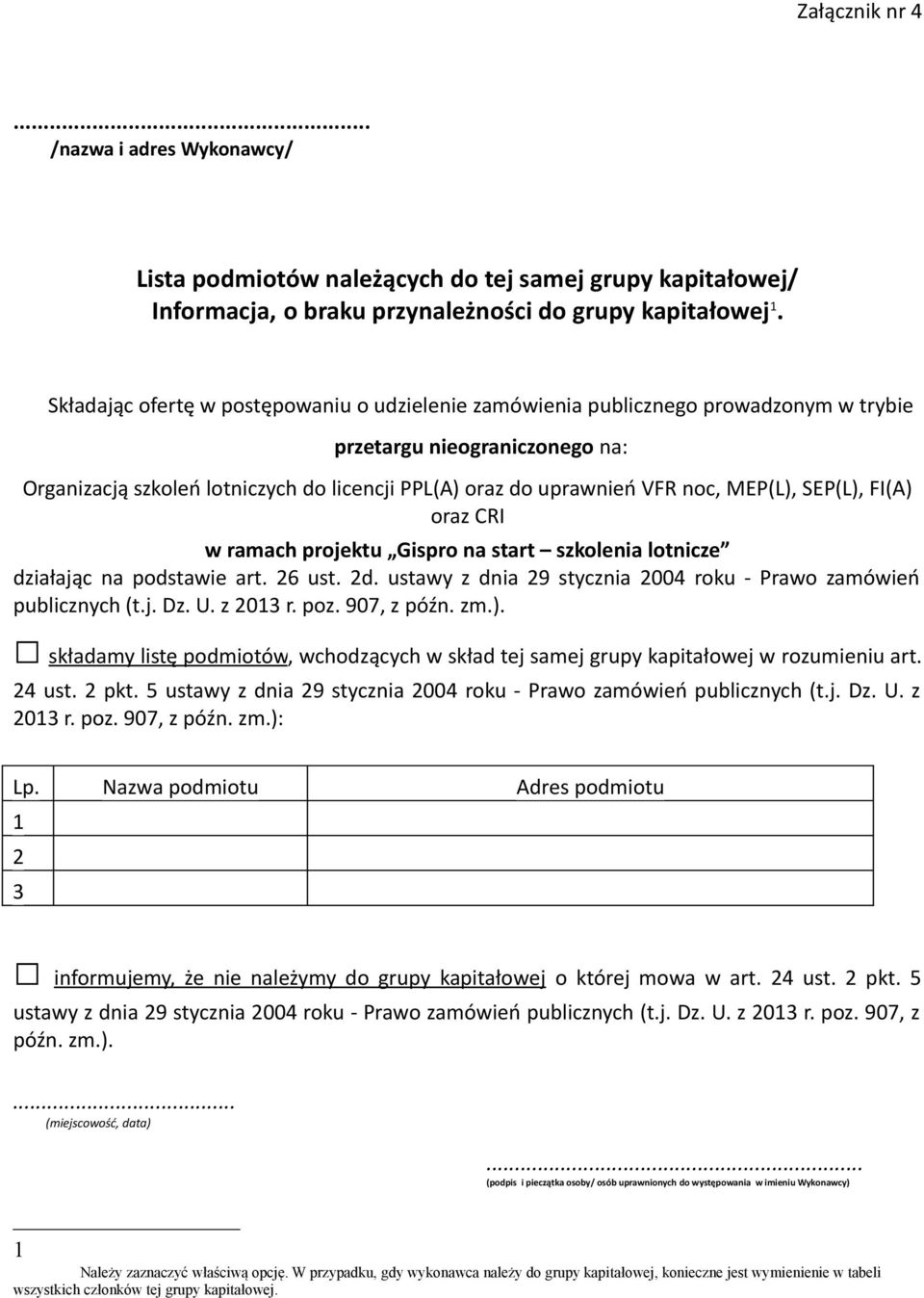 MEP(L), SEP(L), FI(A) oraz CRI w ramach projektu Gispro na start szkolenia lotnicze działając na podstawie art. 26 ust. 2d. ustawy z dnia 29 stycznia 2004 roku - Prawo zamówień publicznych (t.j. Dz.