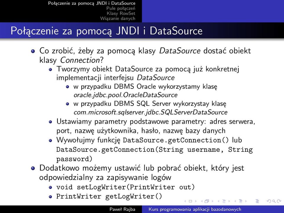 oracledatasource w przypadku DBMS SQL Server wykorzystay klasę com.microsoft.sqlserver.jdbc.