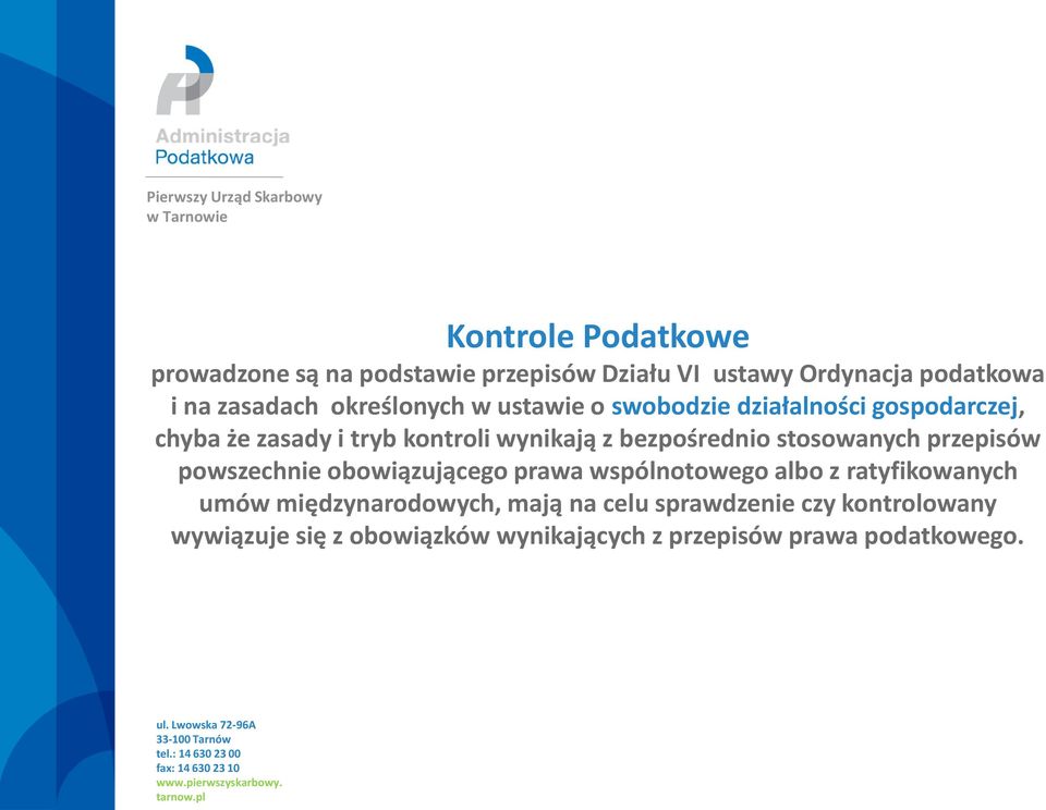 bezpośrednio stosowanych przepisów powszechnie obowiązującego prawa wspólnotowego albo z ratyfikowanych umów