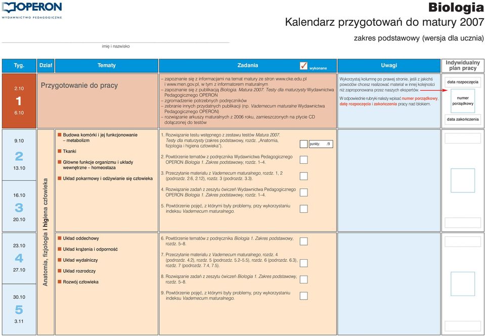 Testy dla maturzysty Wydawnictwa Pedagogicznego OPERON zgromadzenie potrzebnych podr czników zebranie innych przydatnych publikacji (np.