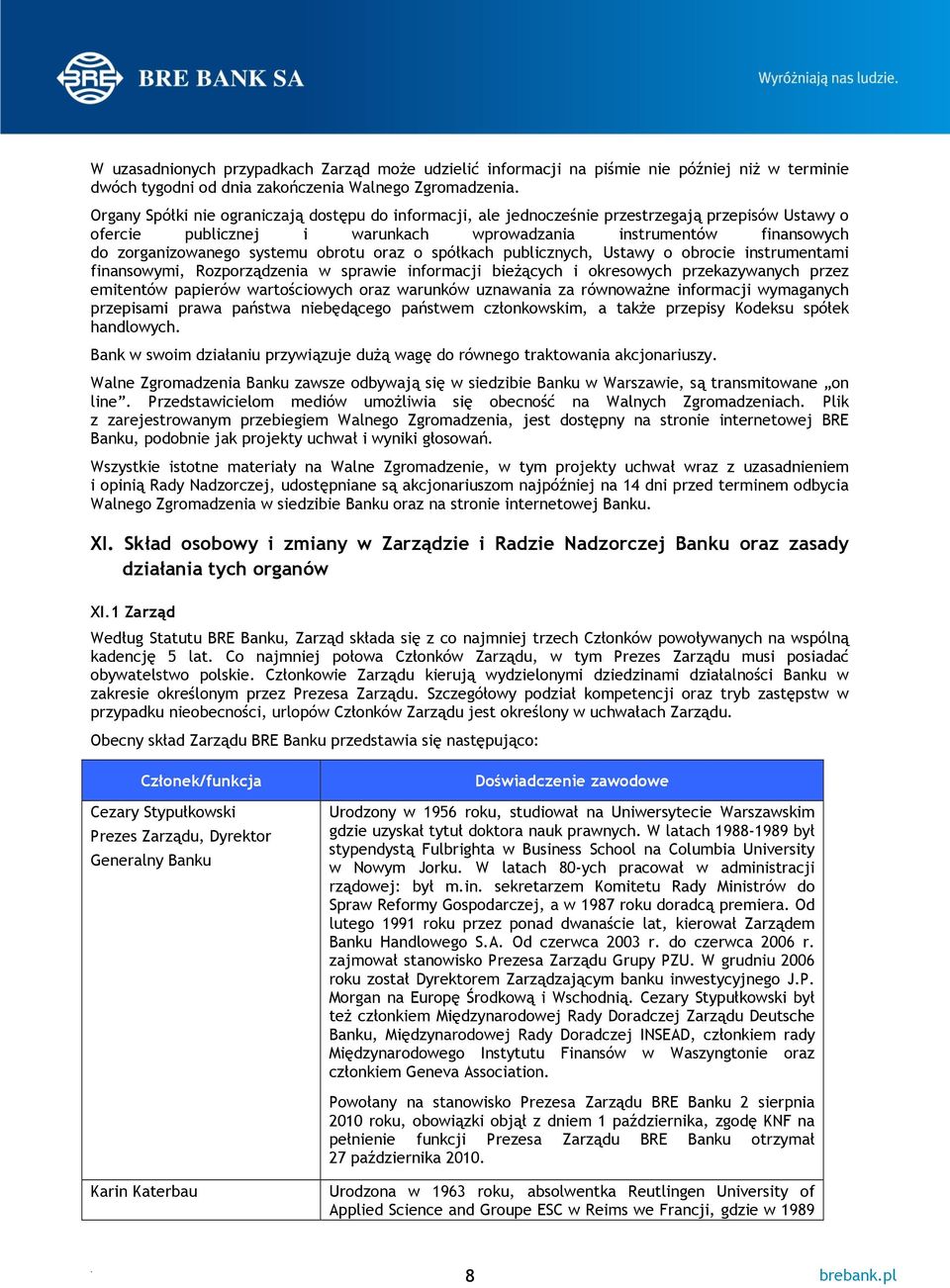 Ustawy o obrocie instrumentami finansowymi, Rozporządzenia w sprawie informacji bieżących i okresowych przekazywanych przez emitentów papierów wartościowych oraz warunków uznawania za równoważne