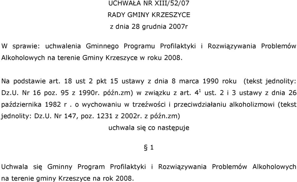 zm) w związku z art. 4 1 ust. 2 i 3 ustawy z dnia 26 października 1982 r. o wychowaniu w trzeźwości i przeciwdziałaniu alkoholizmowi (tekst jednolity: Dz.U.