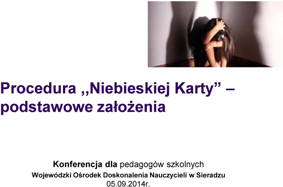 pedagogów szkolnych Wojewódzki Ośrodek