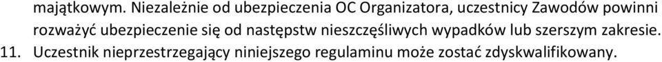 powinni rozważyć ubezpieczenie się od następstw nieszczęśliwych