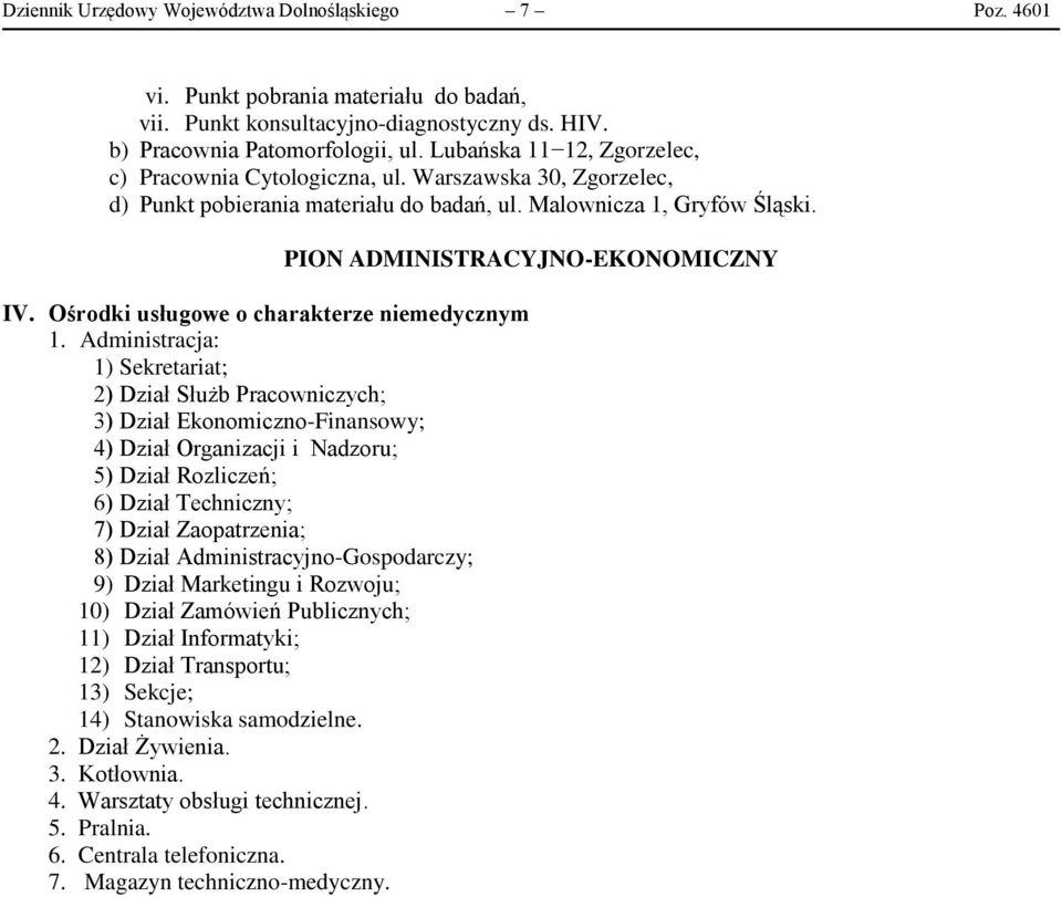 Ośrodki usługowe o charakterze niemedycznym 1.