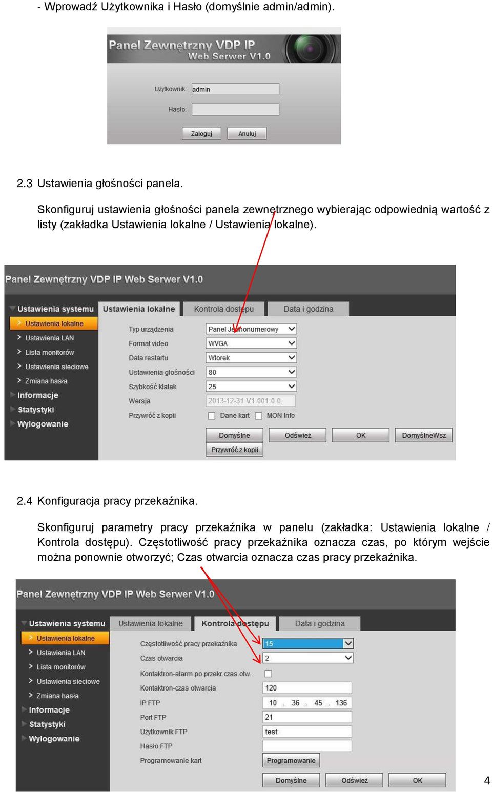 Ustawienia lokalne). 2.4 Konfiguracja pracy przeka nika.