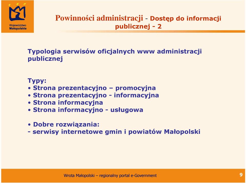 promocyjna Strona prezentacyjno - informacyjna Strona informacyjna Strona