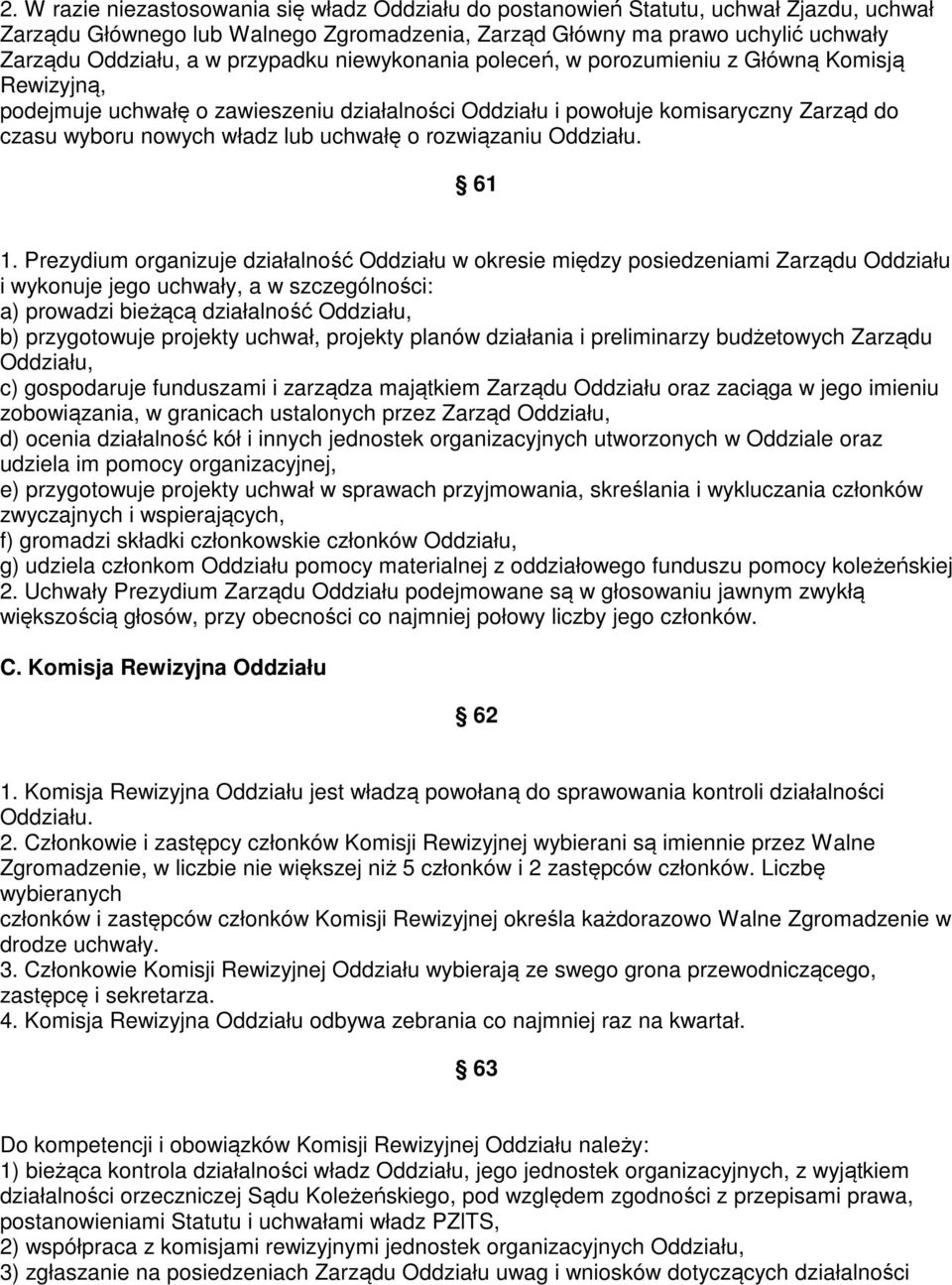 uchwałę o rozwiązaniu Oddziału. 61 1.