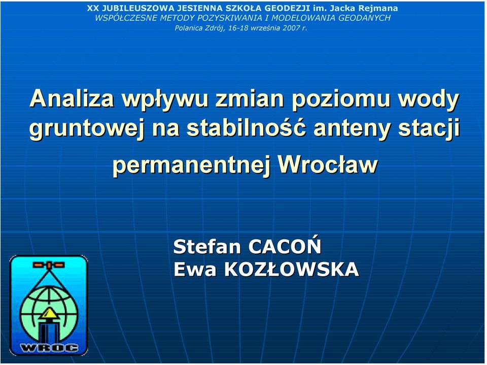 MODELOWANIA GEODANYCH Analiza wpływu zmian poziomu wody