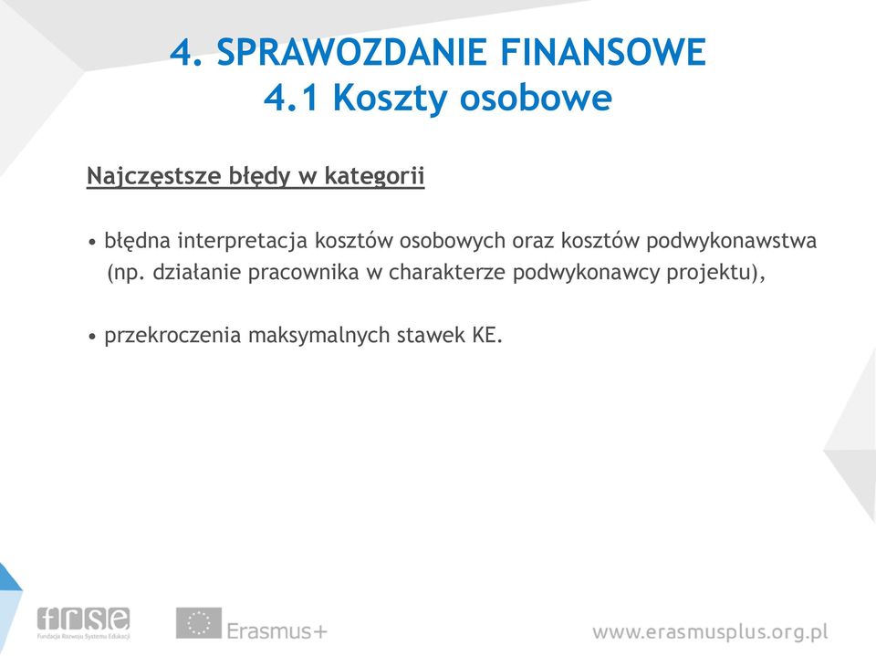 interpretacja kosztów osobowych oraz kosztów podwykonawstwa