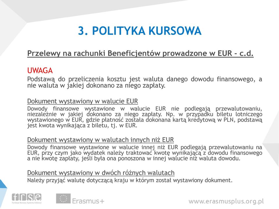 w przypadku biletu lotniczego wystawionego w EUR,