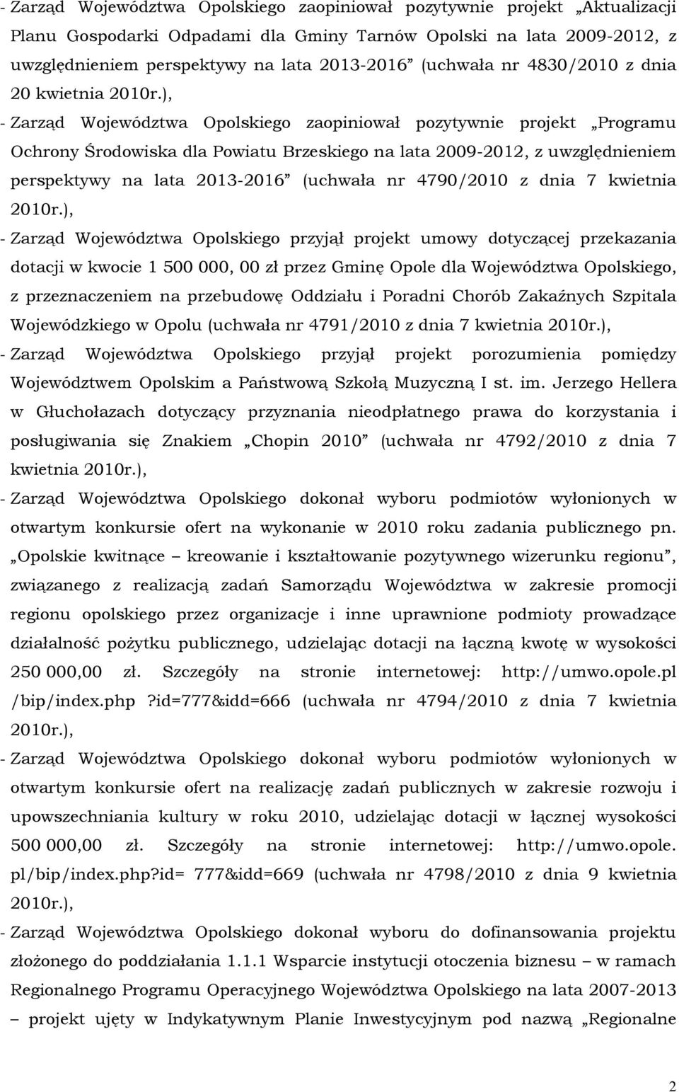 lata 2013-2016 (uchwała nr 4790/2010 z dnia 7 kwietnia 2010r.