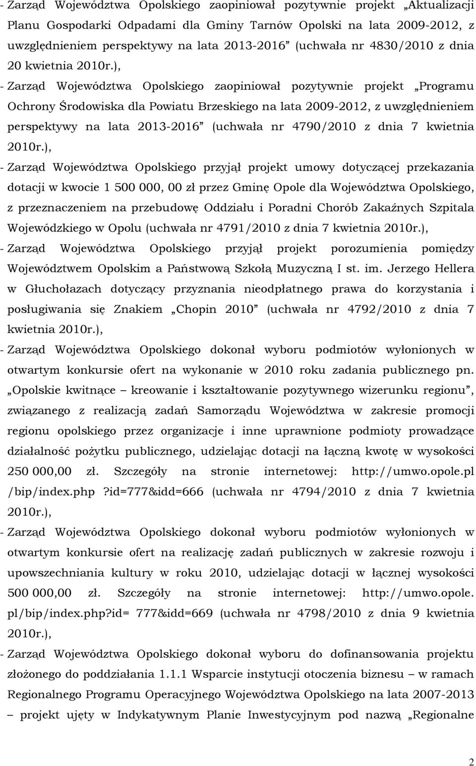 lata 2013-2016 (uchwała nr 4790/2010 z dnia 7 kwietnia 2010r.