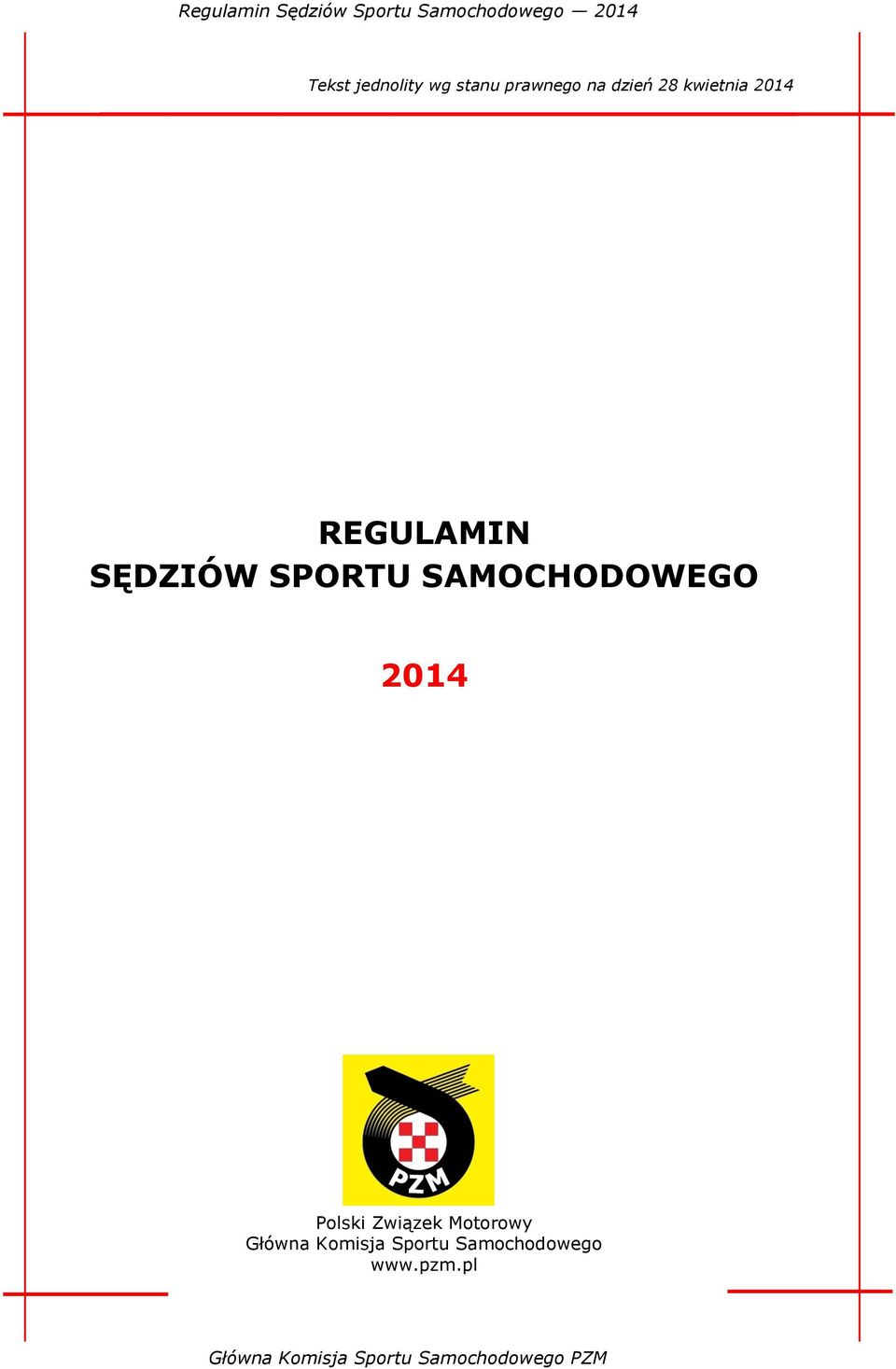 SĘDZIÓW SPORTU SAMOCHODOWEGO 2014