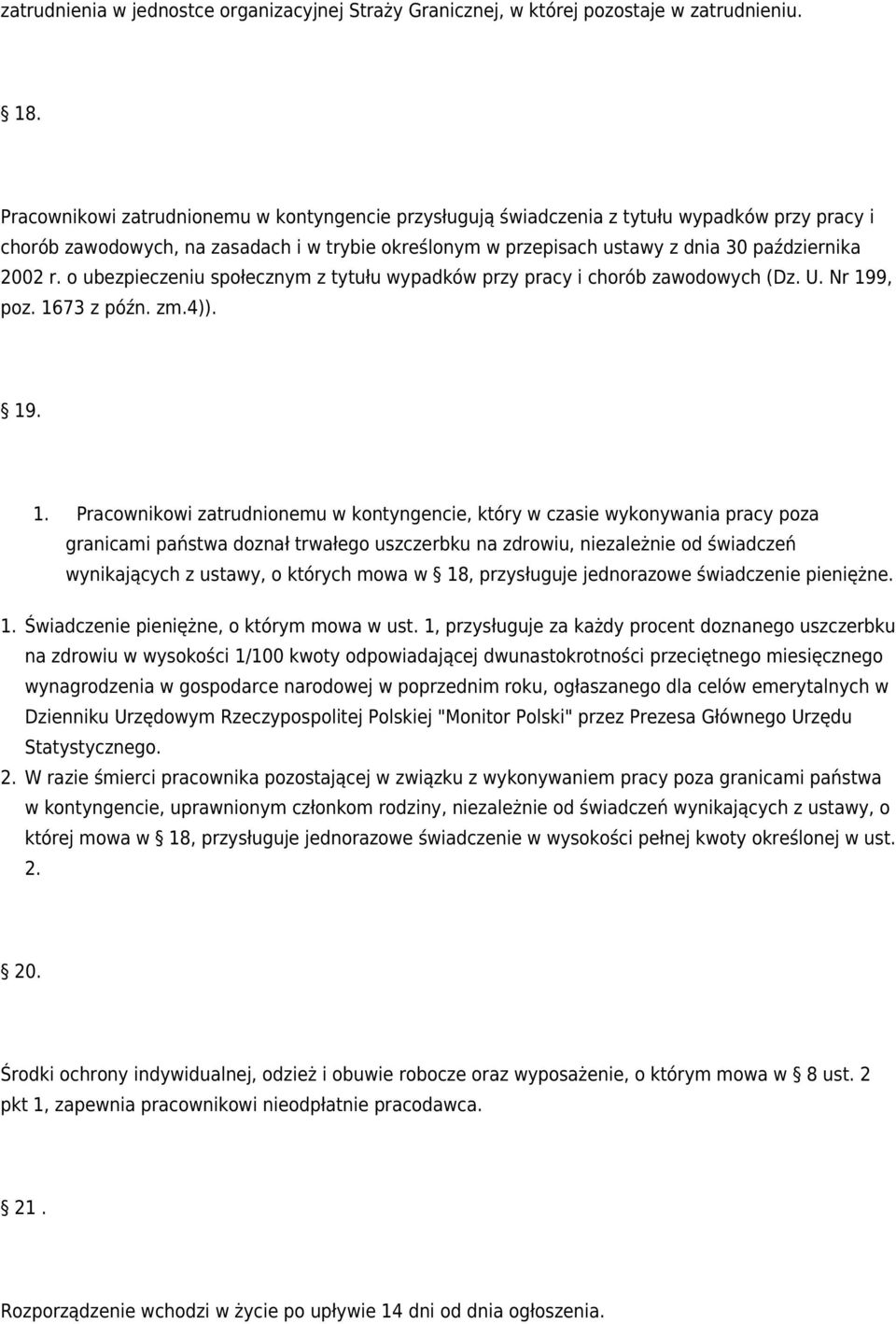 o ubezpieczeniu społecznym z tytułu wypadków przy pracy i chorób zawodowych (Dz. U. Nr 199