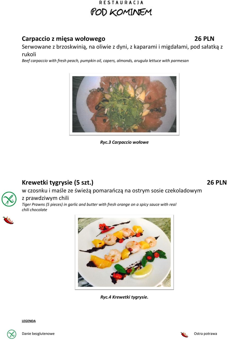 3 Carpaccio wołowe Krewetki tygrysie (5 szt.