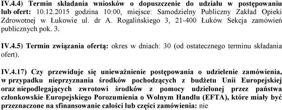 0 Łuków Sekcja zamówień publicznych pok. 3. IV.4.