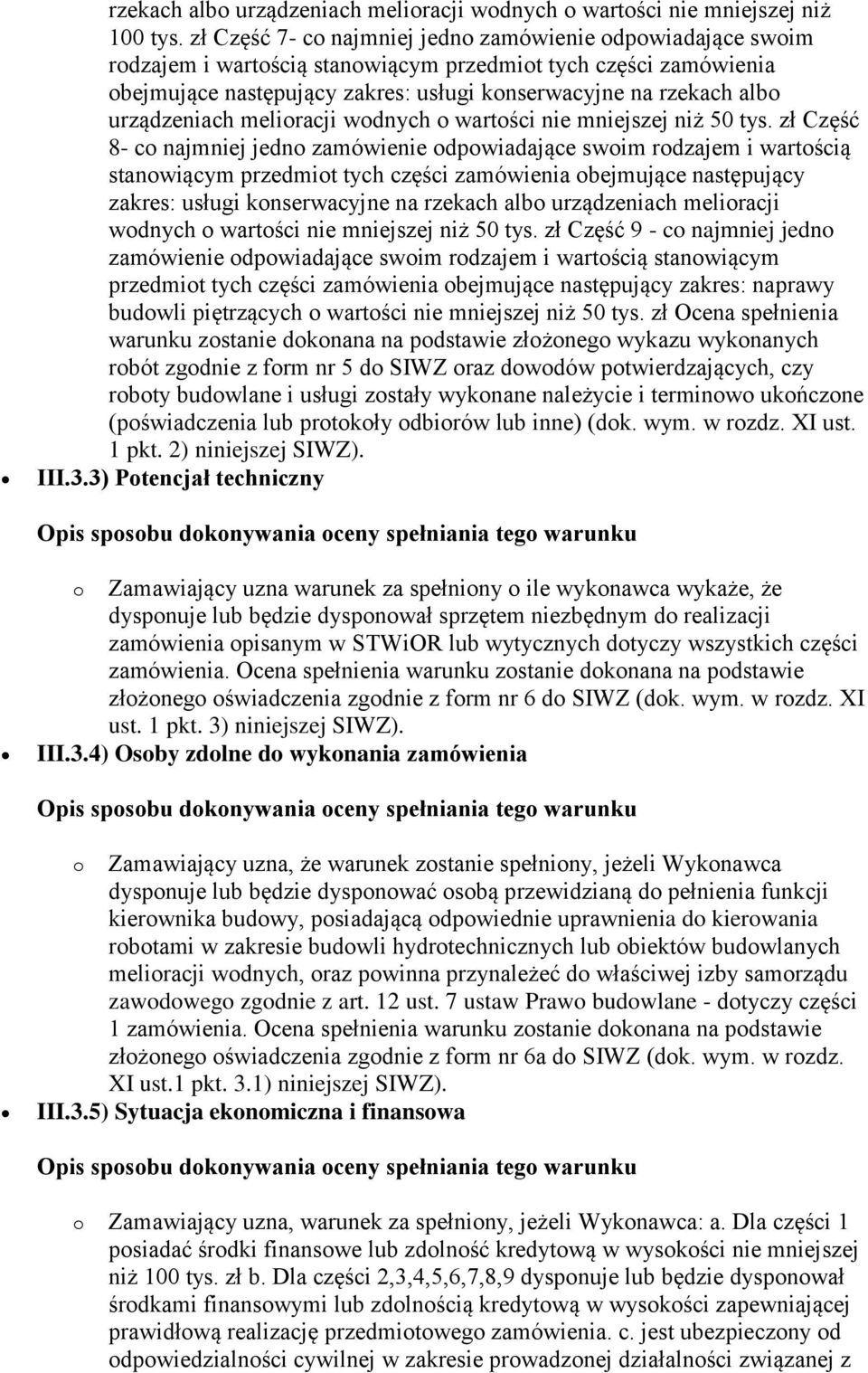 urządzeniach melioracji wodnych o wartości nie mniejszej niż 50 tys.