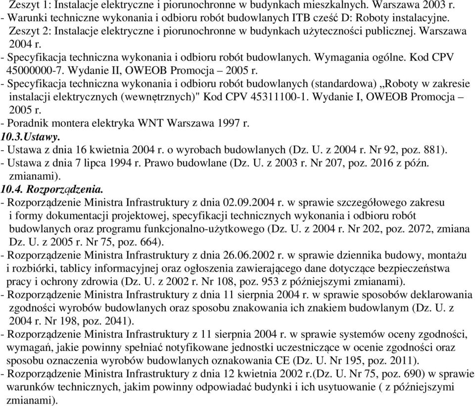 Kod CPV 45000000-7. Wydanie II, OWEOB Promocja 2005 r.