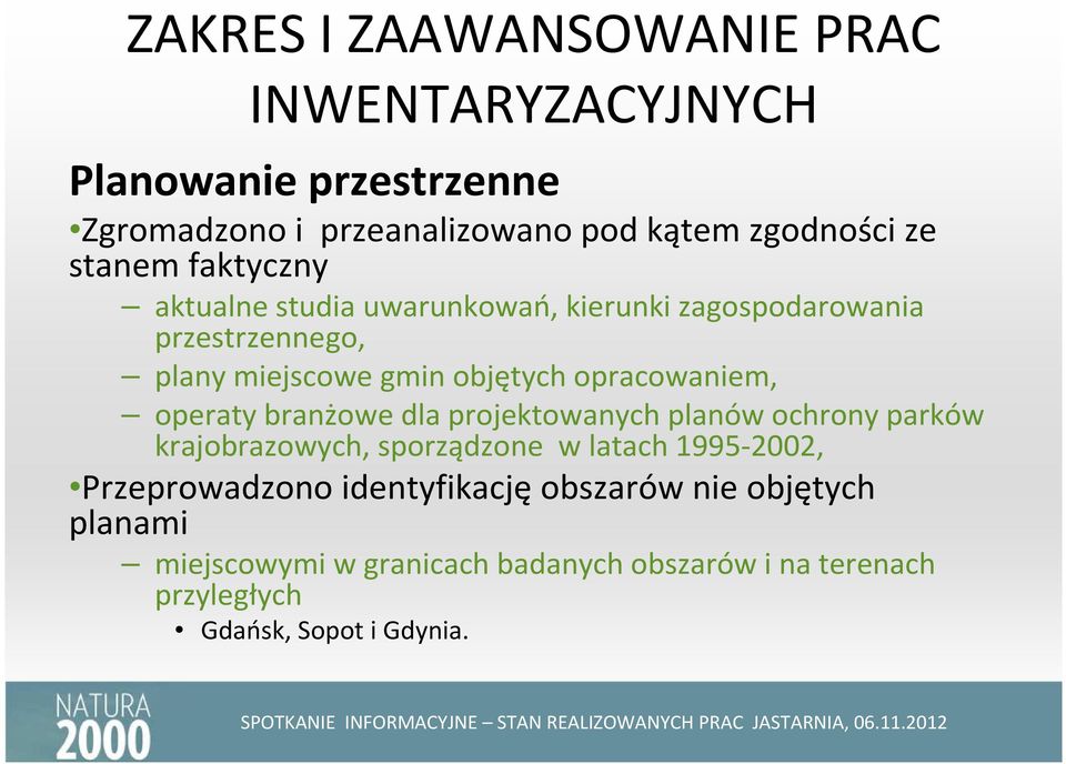 opracowaniem, operaty branżowe dla projektowanych planów ochrony parków krajobrazowych, sporządzone w latach 1995-2002,