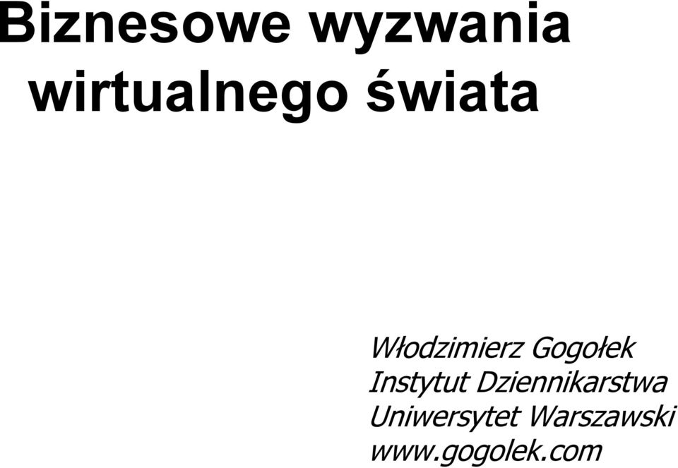 Włodzimierz Gogołek Instytut