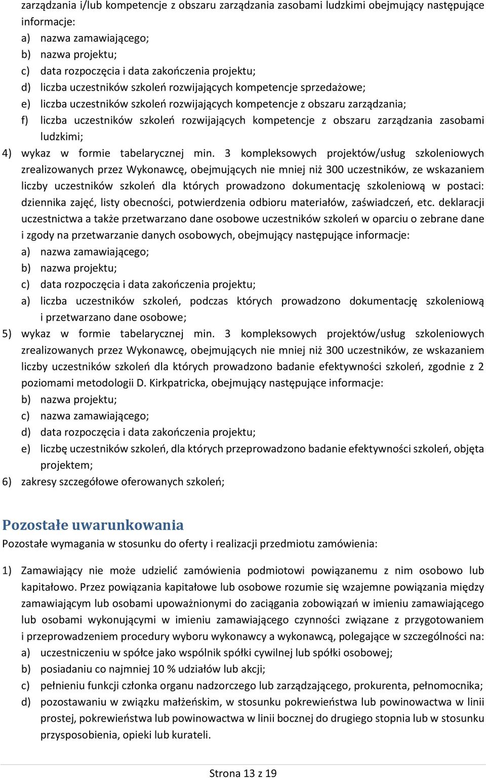 kompetencje z obszaru zarządzania zasobami ludzkimi; 4) wykaz w formie tabelarycznej min.