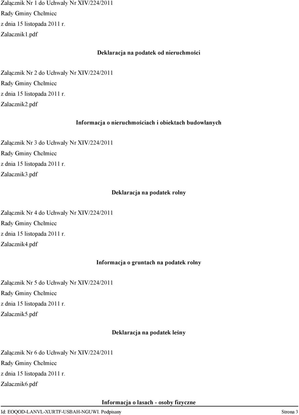 pdf Deklaracja na podatek rolny Załącznik Nr 4 do Uchwały Nr X/224/2011 z dnia 15 listopada 2011 r. Zalacznik4.