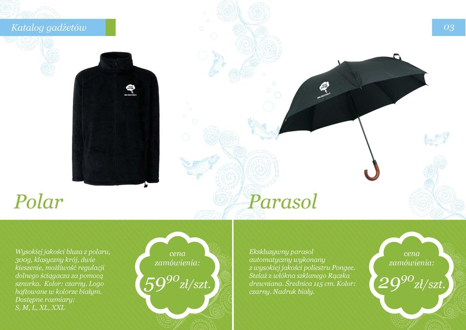 Dostępne rozmiary: S, M, L, XL, XXL Parasol 5990zł/szt.