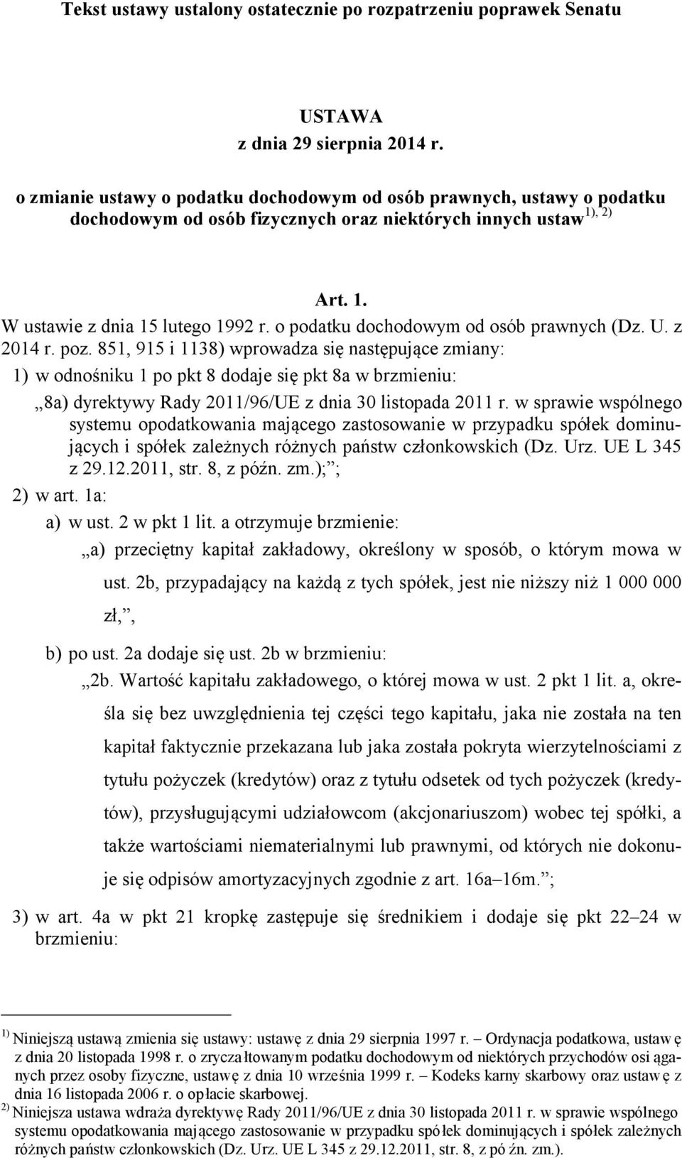 o podatku dochodowym od osób prawnych (Dz. U. z 2014 r. poz.