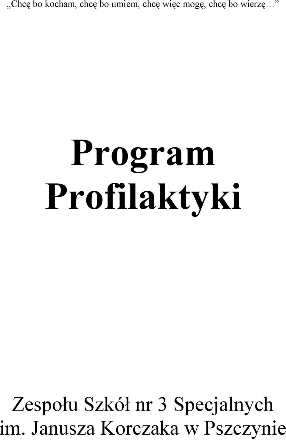 Profilaktyki Zespołu Szkół nr 3