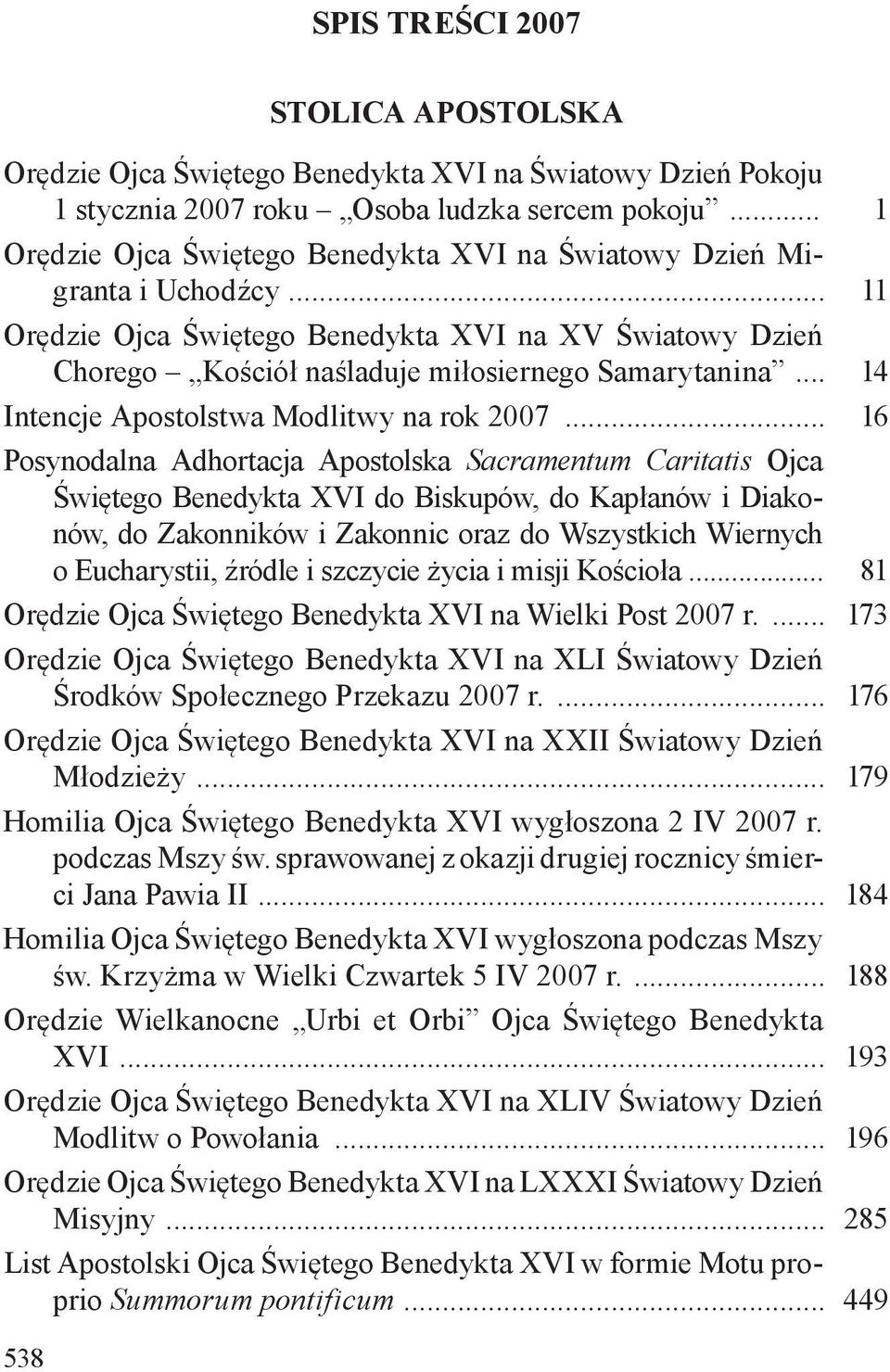 .. 14 Intencje Apostolstwa Modlitwy na rok 2007.