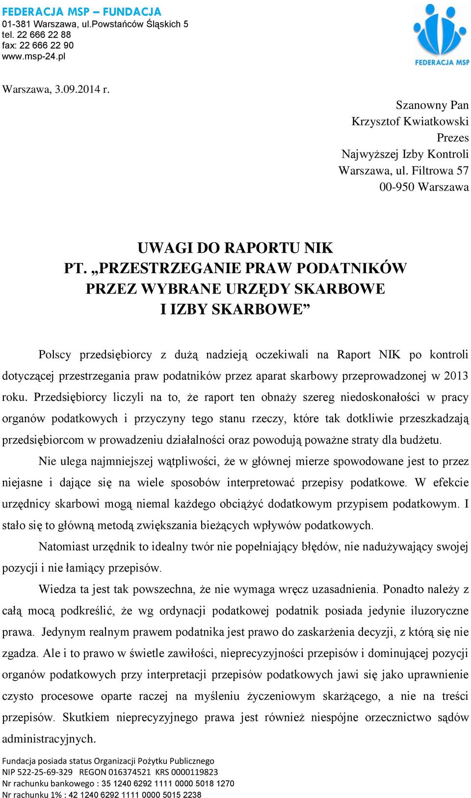 aparat skarbowy przeprowadzonej w 2013 roku.