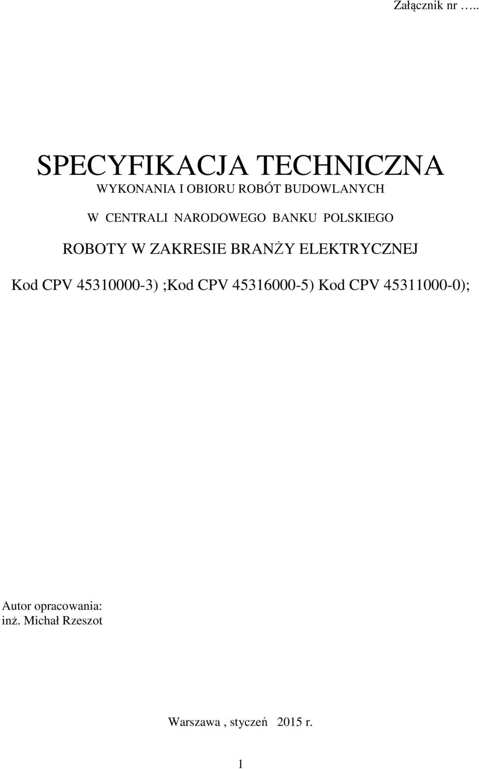 CENTRALI NARODOWEGO BANKU POLSKIEGO ROBOTY W ZAKRESIE BRANŻY