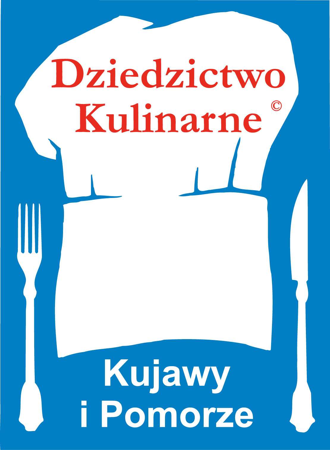 REGULAMIN CZŁONKOSTWA w regionalnej sieci DZIEDZICTWO KULINARNE KUJAWY I POMORZE ROZDZIAŁ I INFORMACJE OGÓLNE 1 1.