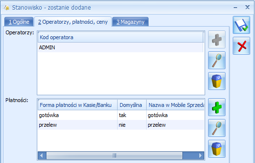 Operatorzy, płatności i ceny: Operatorzy w tym miejscu należy przypisać do stanowiska wybranego Operatora.