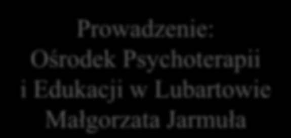 Czas trwania: 31.07.2009r.