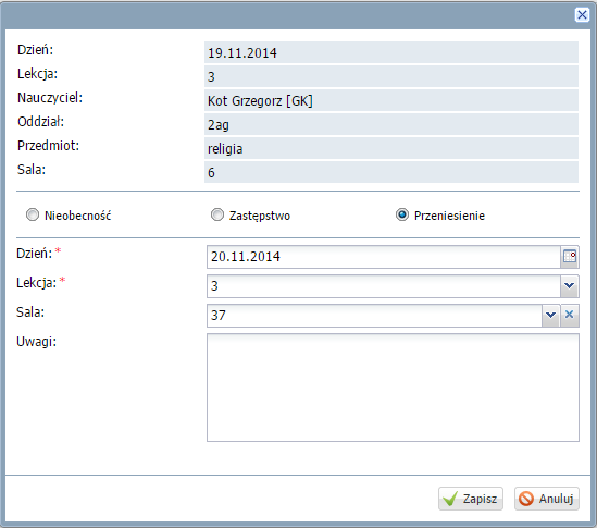 Planowanie i ewidencja zastępstw W wyświetlonym oknie zaznaczyć Przeniesienie uzupełnić puste pola. W polu Dzień wybrać dzień, na który ma zostać przeniesiona lekcja.