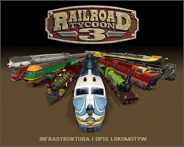 Wstęp W poniższym poradniku znajdziecie uwagi dotyczące infrastruktury kolejowej w Railroad Tycoon 3, które skierowane są do początkujących użytkowników gry.
