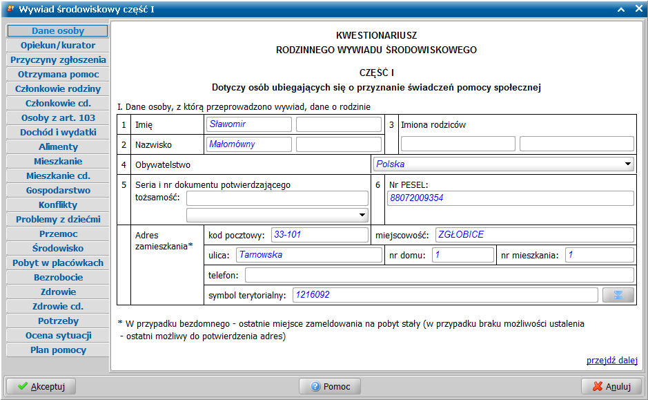 Przeprowadzenie I części wywiadu w programie WYWIAD Plus Na liście czynności do wykonania należy wybrać przycisk Rozpocznij przeprowadzenie wywiadu.