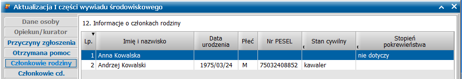 W takim przypadku, wypełniając wywiad dalej, należy pamiętać, żeby wybrać ikonę lupy po prawej stronie informacji aktualizacja sytuacji rodzinnej i zmienić stopnie pokrewieństwa pozostałych członków