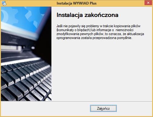 g) Po przeprowadzonej instalacji na pulpicie będzie dostępna ikona uruchamiająca WYWIAD Plus Przygotowanie systemu