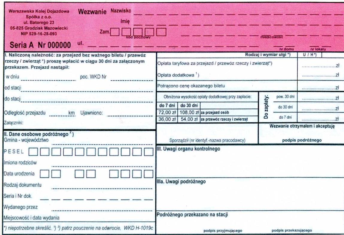 WZÓR WEZWANIA DO ZAPŁATY Wzór nr 20 (1) do 16 i 17 Wezwanie strona czołowa Wezwanie strona odwrotna P O U C Z E N I E Wymienioną kwotę proszę wpłacić w terminie 30 dni (nie wliczając dnia wystawienia