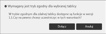 Uczestnictwo w sesji zdalnej tablicy Jeśli zdalna tablica, z którą chcesz się połączyć ma ograniczone funkcje, na uczestniczących tablicach nie można zapisywać plików, drukować stron lub wysyłać