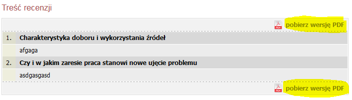 Po wpisaniu recenzji i zakończeniu jej edycji, możliwe jest wydrukowanie recenzji w formacie pdf.