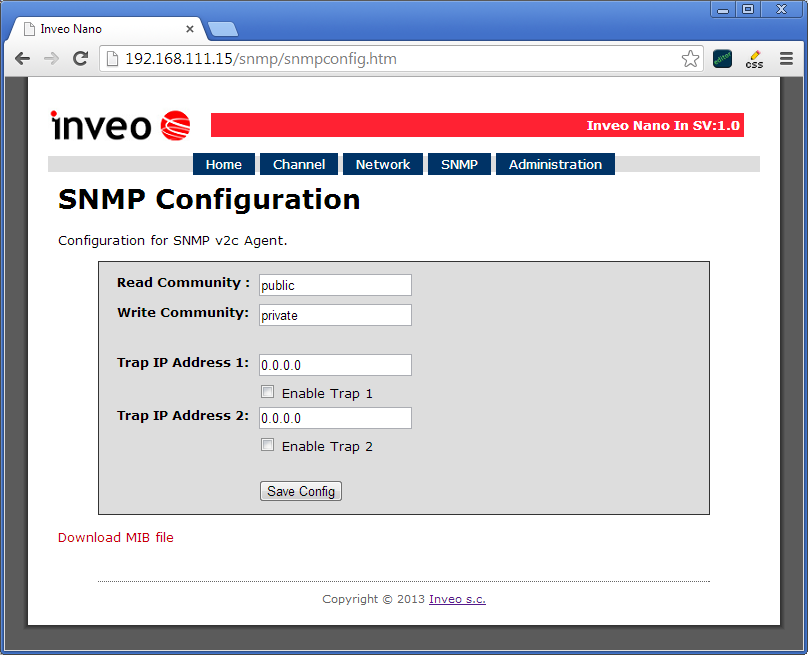 6.4 Konfiguracja SNMP Moduł wyposażony jest w serwer SNMP v2c. Załączenie funkcji jest możliwe w zakładce Administration->Enable SNMP. Protokół SNMP umożliwia pobranie stanów wejść i liczników.