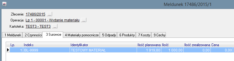 Wykonajmy meldunek w systemie ERP dla zlecenia produkcyjnego detalu o nazwie TEST3. Zameldujemy ilość wykorzystanego materiału wynoszącą 1000 Rys.