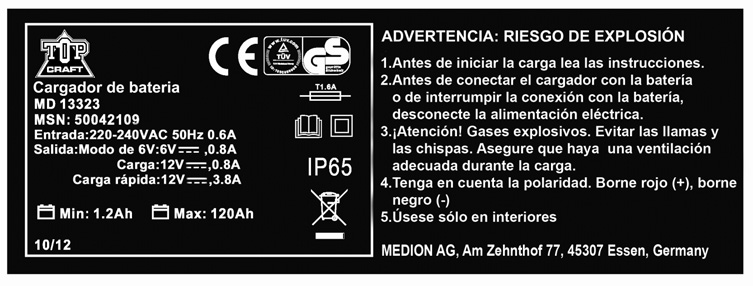 Retire la advertencia en su idioma de la pegatina adjunta y péguela en el área señalada más arriba, situada en la cara posterior del cargador.