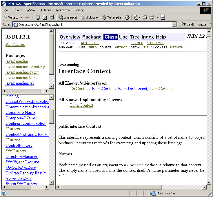 javax.naming Pakiety: javax.naming javax.naming.directory javax.