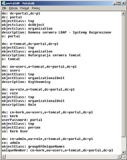 Plik LDIF dc=portal,dc=pl o=tomcat ou=users ou=role