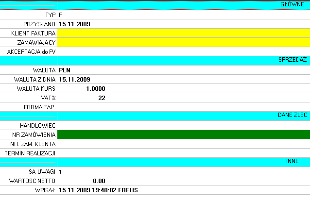 165 Tworząc nowe zamówienie wypełniamy (mając odpowiednie uprawnienia moduł DH) : kiedy przesłano do nas to zlecanie, kto jest płatnikiem (KLIENT FAKTURA ) za wykonane zlecanie.